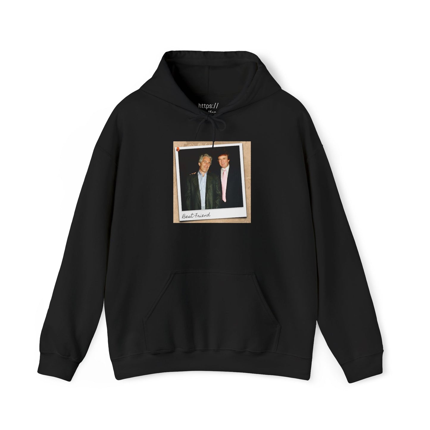 Trump and  Epstein "Best Friend" Photo Polaroid  Hoodie