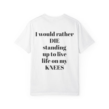 Che Guevara X Pride "I would rather die standing up..." T-shirt